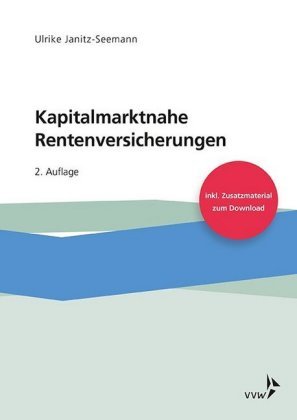 Kapitalmarktnahe Rentenversicherungen VVW GmbH