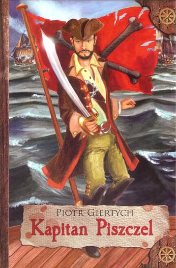 Kapitan Piszczel Giertych Piotr