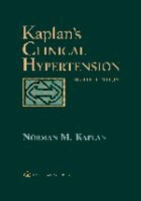 Kaplan's Clinical Hypertension Kaplan Norman M.