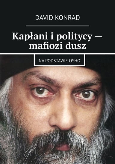 Kapłani i politycy- mafiozi dusz - ebook epub Konrad David