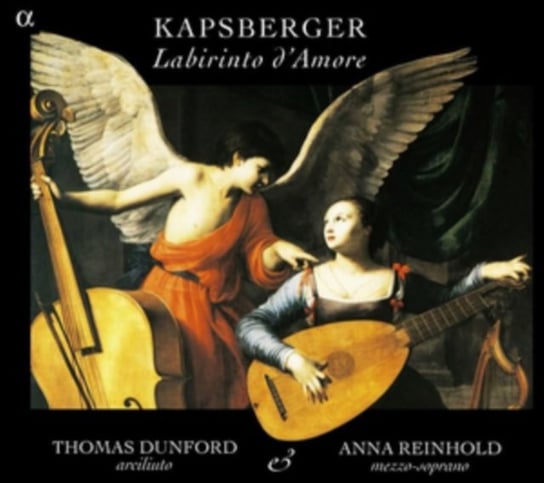 Kapsberger: Labirinto D´amore Dunford Thomas, Reinhold Anna