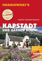 Kapstadt und Garden Route - Reiseführer von Iwanowski Kruse-Etzbach Dirk, Bromberg Marita