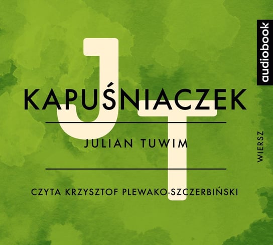 Kapuśniaczek - audiobook Tuwim Julian