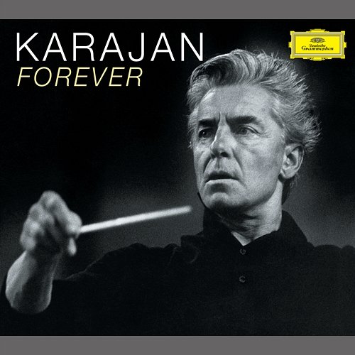 Karajan Forever 2008 Herbert Von Karajan, Berliner Philharmoniker, Various Artists