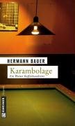 Karambolage Bauer Hermann