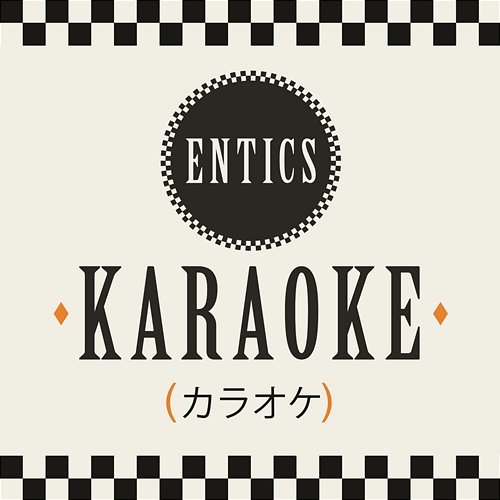 Karaoke Entics