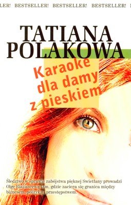 Karaoke dla damy z pieskiem Polakowa Tatiana