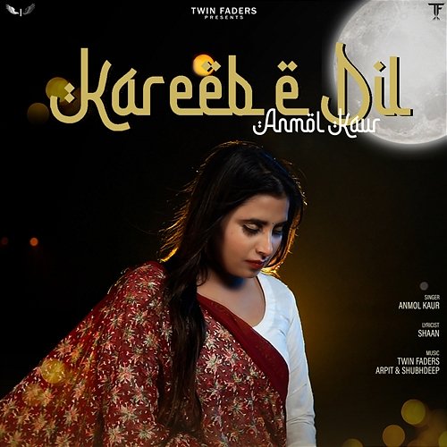 Kareeb E Dil Anmol Kaur