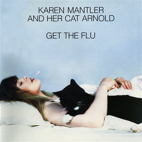 Karen Mantler And Her Cat Arnold Get The Flu Karen Mantler