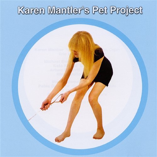 Karen Mantler'S Pet Project Carla Bley
