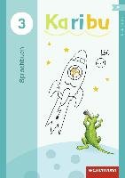 Karibu 3. Sprachbuch 3 Westermann Schulbuch, Westermann Schulbuchverlag