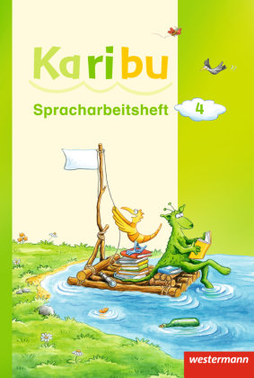 Karibu 4. Spracharbeitsheft Westermann Schulbuch, Westermann Schulbuchverlag
