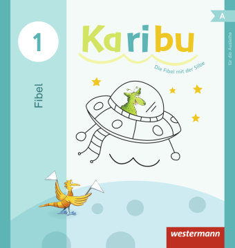 Karibu. Fibel für die Ausleihe Westermann Schulbuch, Westermann Schulbuchverlag