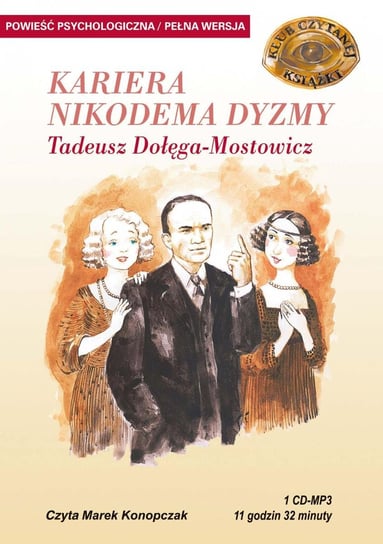 Kariera Nikodema Dyzmy - audiobook Dołęga-Mostowicz Tadeusz