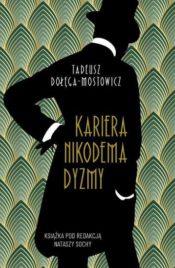 Kariera Nikodema Dyzmy - ebook epub Dołęga-Mostowicz Tadeusz