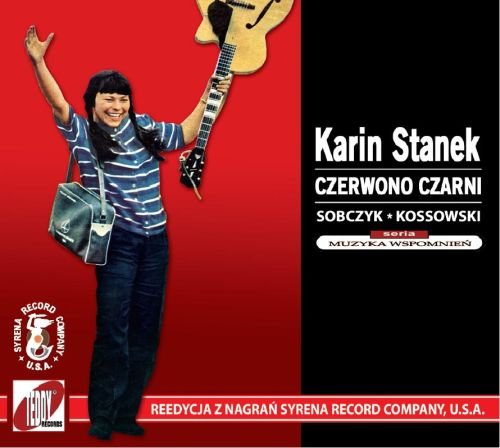 Karin Stanek & Czerwono Czarni Stanek Karin, Czerwono Czarni