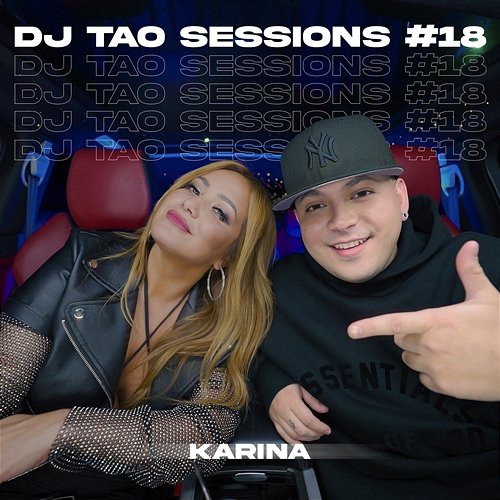 KARINA | DJ TAO Turreo Sessions #18 DJ Tao, Karina