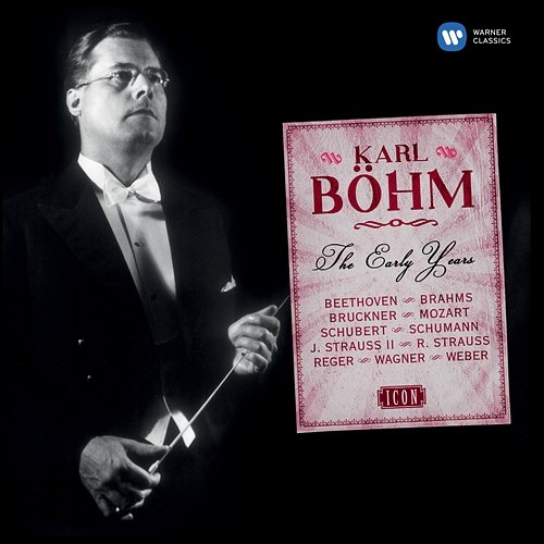 Karl Böhm - The Early Years Karl Böhm