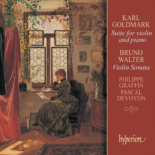 Karl Goldmark & Bruno Walter: Violin Sonatas Philippe Graffin, Pascal Devoyon