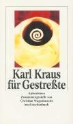 Karl Kraus für Gestreßte Kraus Karl