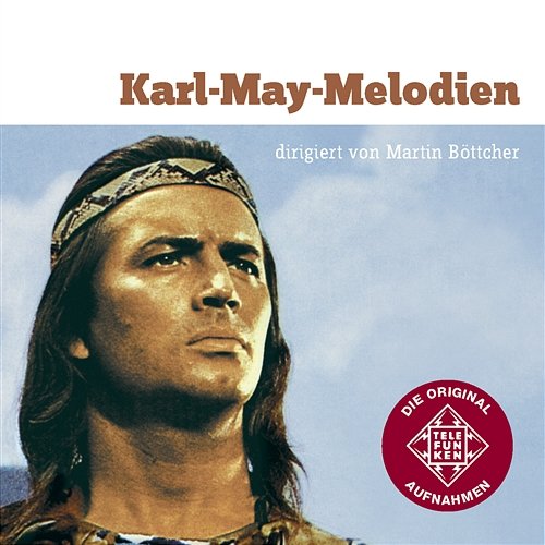 Karl May-Melodien Martin Böttcher