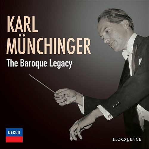 Karl Münchinger – The Baroque Legacy Karl Münchinger