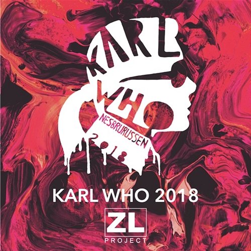 Karl Who 2018 ZL