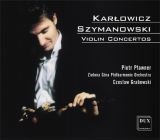 Karłowicz: Violin Concertos Pławner Piotr