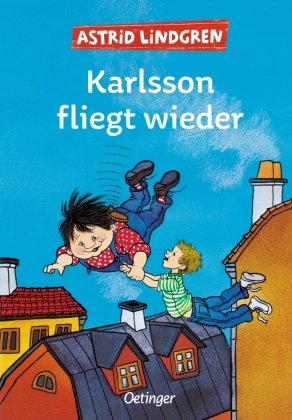 Karlsson fliegt wieder Lindgren Astrid