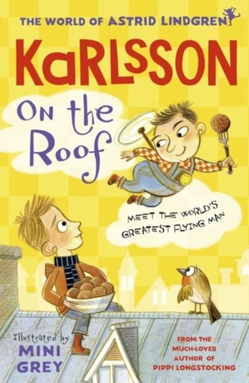 Karlsson on the Roof Lindgren Astrid