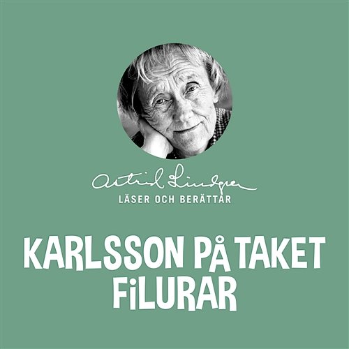 Karlsson på taket filurar Astrid Lindgren