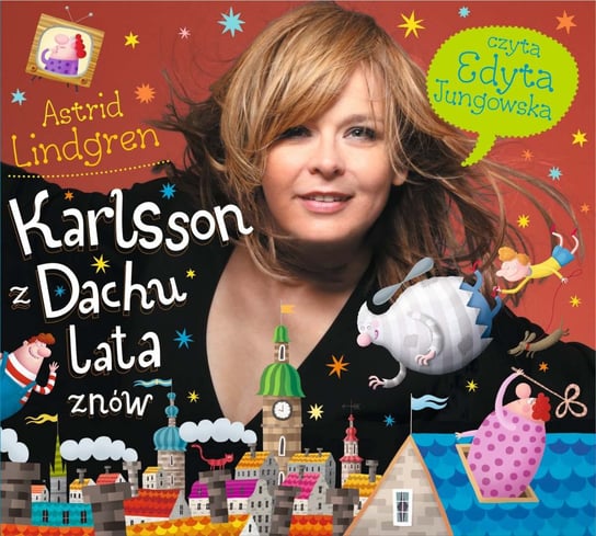 Karlsson z dachu lata znów. Karlsson z dachu. Tom 2 - audiobook Lindgren Astrid