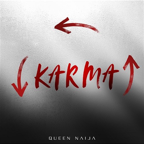 Karma Queen Naija