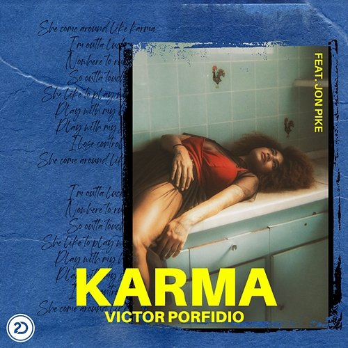 Karma Victor Porfidio feat. Jon Pike
