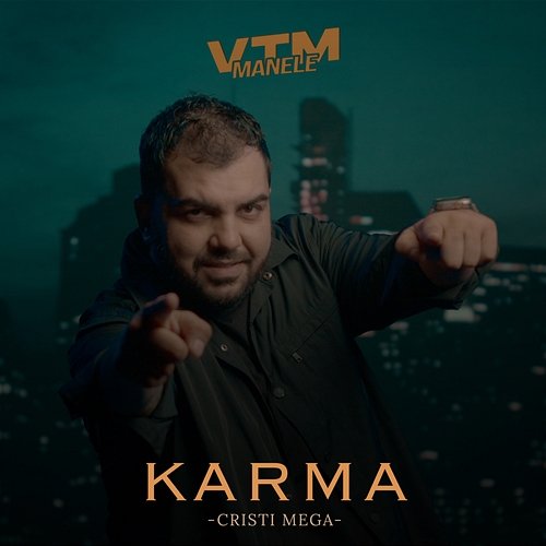 Karma Cristi Mega, Manele VTM