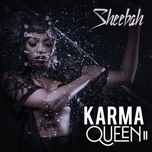 Karma Queen II SHEEBAH