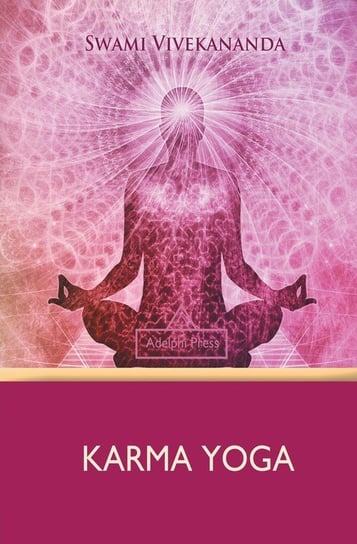 Karma Yoga Vivekananda Swami