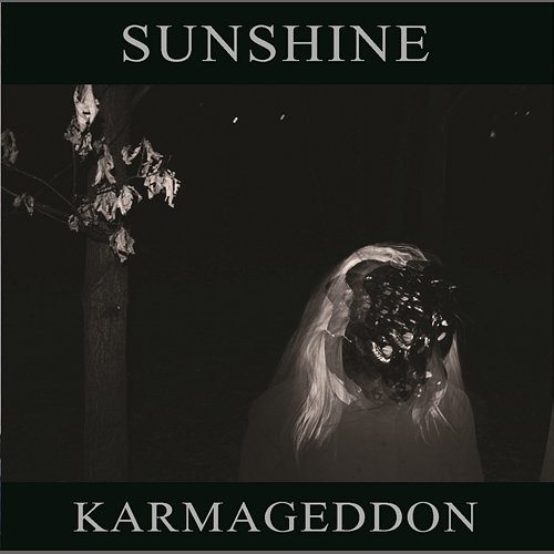 Karmageddon Sunshine