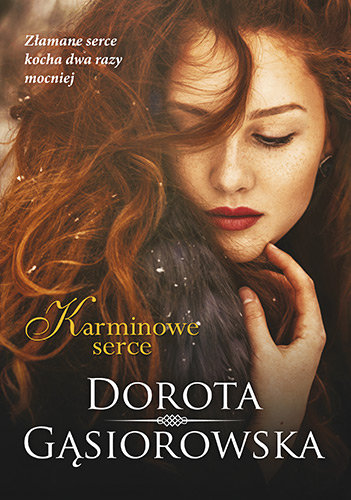 Karminowe serce Gąsiorowska Dorota