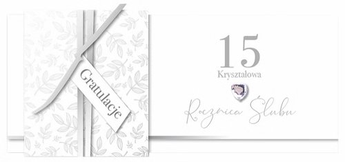 Karnet okolicznościowy, 15 rocznica ślubu - kryształowa, KPAS 57 Armin Style
