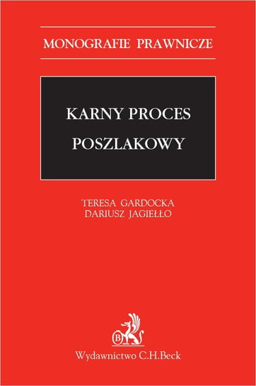 Karny proces poszlakowy Gardocka Teresa, Jagiełło Dariusz