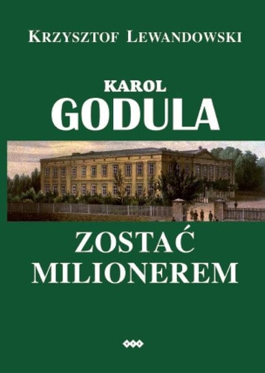 Karol Godula Zostać milionerem Lewandowski Krzysztof