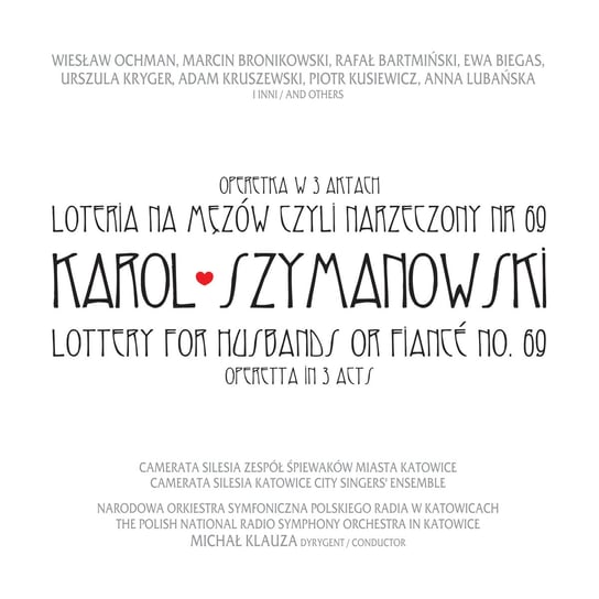 Karol Szymanowski. Loteria na mężów czyli narzeczony nr 69 (operetka w 3 aktach) Various Artists
