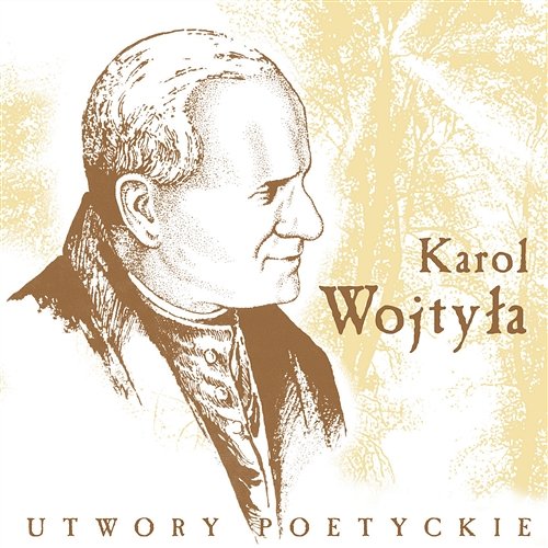 Karol Wojtyła-Utwory Poetyckie Danuta Michałowska