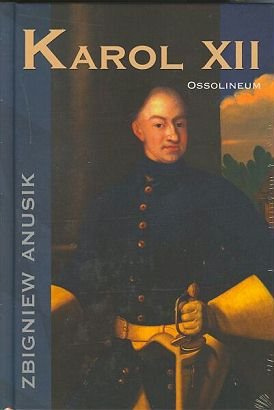 Karol XII Anusik Zbigniew