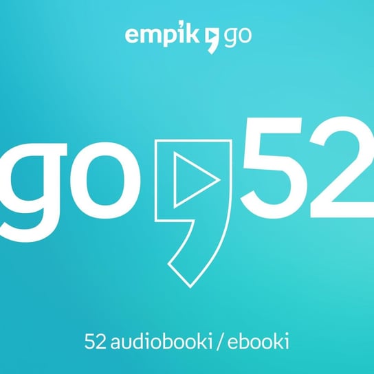 Karta Empik Go: 52 tytuły 