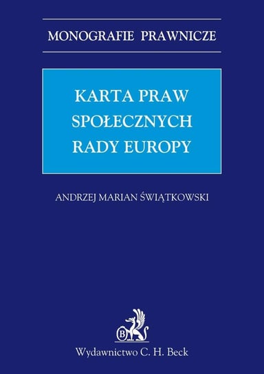 Karta praw społecznych Rady Europy Świątkowski Andrzej Marian