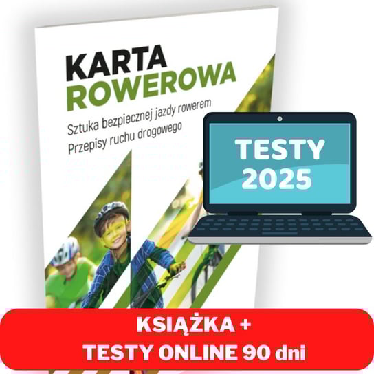 Karta rowerowa 2025 Książka + testy. Sztuka bezpiecznej jazdy rowerem  + Testy online 2025 na 3 miesiące Inny producent