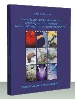 Kartenlegen ausführlich erklärt - Deutungen und Legungen mit den 40 mystischen Lenormandkarten Schulze Angelina