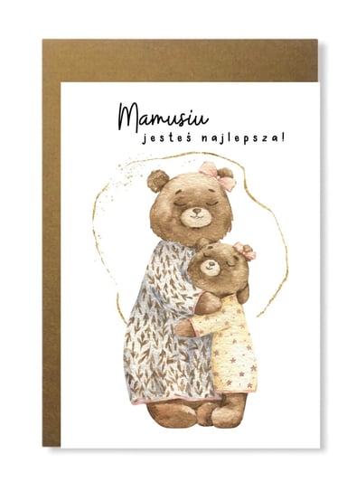 Kartka Dla Mamy Na Dzień Matki Prezent Z Misiem Manufaktura dobrego papieru